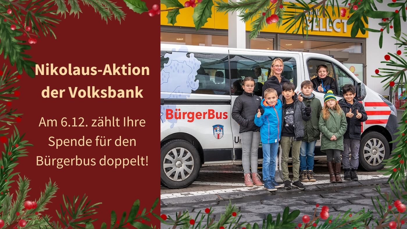 Spendenaufruf für den Bürgerbus am 6.12.2024, weil die Volksbank diese Spenden verdoppelt.