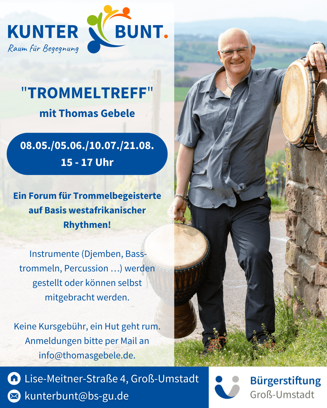 Kunterbunt, Termine Trommeltreff bis August 2026