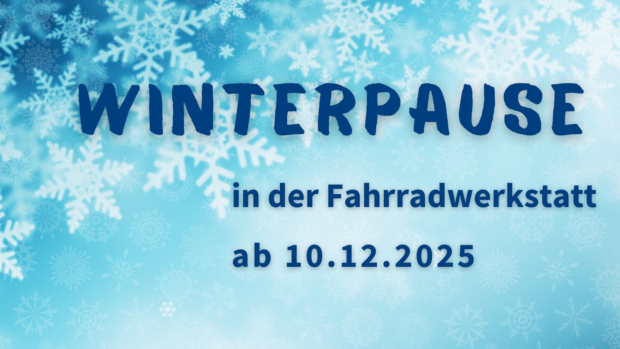 Winterpause Fahrradwerkstatt